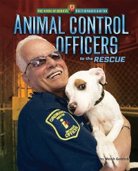 Cover Animal Control Officers to the Rescue