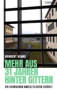 Cover Mehr aus 31 Jahren hinter Gittern