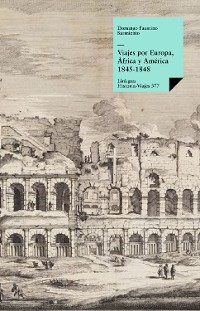 Cover Viajes por Europa, África y América 1845-1848