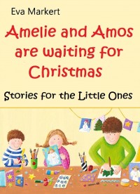 Cover Amos and Amelie are Waiting for Christmas