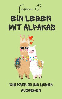 Cover Ein Leben mit Alpakas