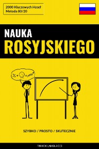 Cover Nauka Rosyjskiego - Szybko / Prosto / Skutecznie