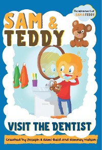 Cover Sam and Teddy Visit the Dentist