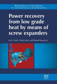 Cover Power Recovery from Low Grade Heat by Means of Screw Expanders
