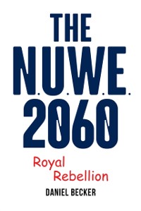 Cover NUWE 2060 Royal Rebellion