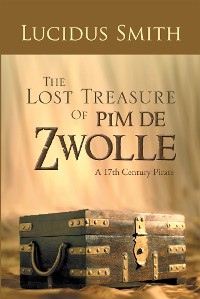 Cover The Lost Treasure of Pim De Zwolle