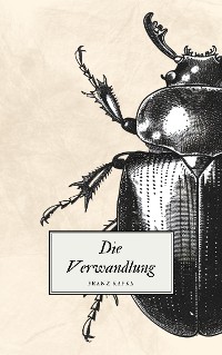 Cover Die Verwandlung - Kafkas Meisterwerk