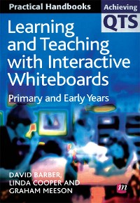 Cover Learning and Teaching with Interactive Whiteboards