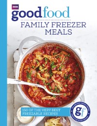 Cover Good Food: Family Freezer Meals