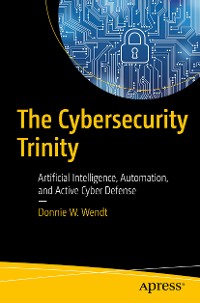 Cover The Cybersecurity Trinity