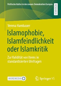 Cover Islamophobie, Islamfeindlichkeit oder Islamkritik