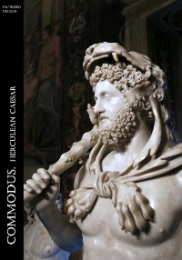 Cover Commodus. Herculean Caesar