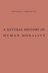 Cover Natural History of Human Morality