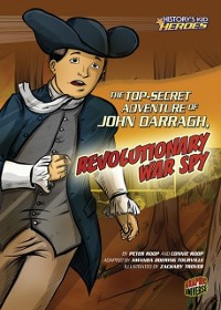 Cover Top-Secret Adventure of John Darragh, Revolutionary War Spy