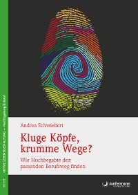 Cover Kluge Köpfe, krumme Wege?