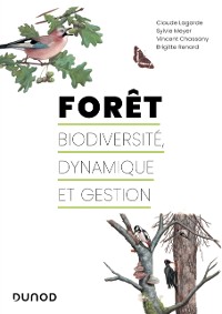 Cover Foret : biodiversite, dynamique et gestion