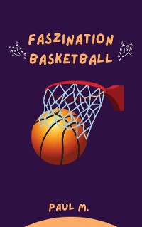 Cover Faszination Basketball