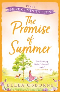 Cover Promise of Summer: Part Four - Here Comes the Sun