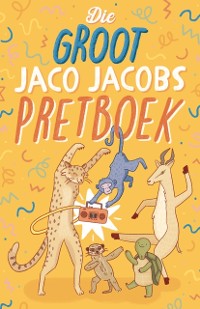 Cover Die Groot Jaco Jacobs Pretboek