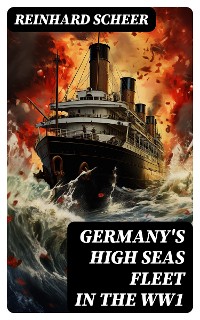 Cover Germany's High Seas Fleet in the WW1