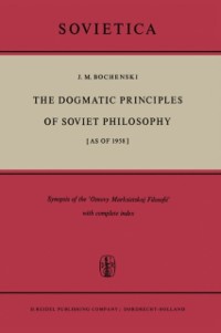 Cover Dogmatic Principles of Soviet Philosophy [as of 1958]