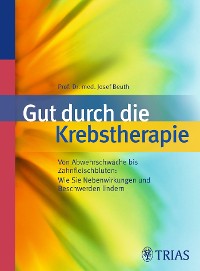 Cover Gut durch die Krebstherapie