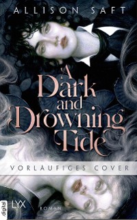 Cover A Dark and Drowning Tide