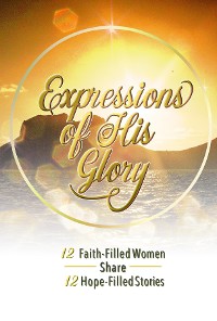 Cover Expressions of His Glory