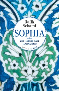 Cover Sophia oder Der Anfang aller Geschichten