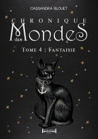 Cover Chronique des mondes - Tome 4