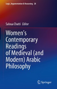 Cover Women's Contemporary Readings of Medieval (and Modern) Arabic Philosophy