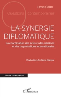 Cover La synergie diplomatique