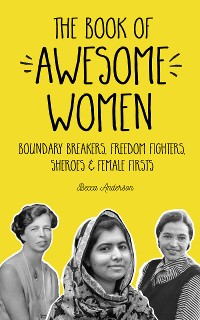 Cover The Book of Awesome Women
