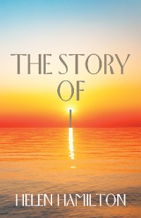 Cover The Story of I