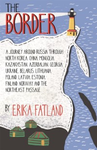 Cover Border - A Journey Around Russia