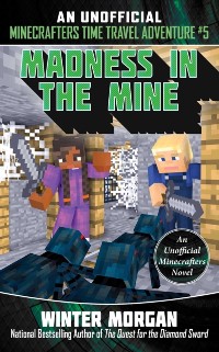 Cover Madness in the Mine