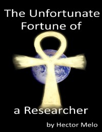 Cover Unfortunate Fortune of a Researcher