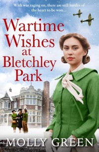 Cover Wartime Wishes at Bletchley Park