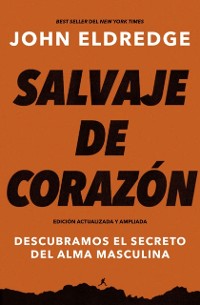 Cover Salvaje de corazón, Edición ampliada
