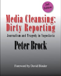 Cover Media Cleansing: Dirty Reporting