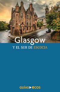 Cover Glasgow y el sur de Escocia