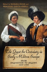 Cover Quest for Certainty in Early Modern Europe