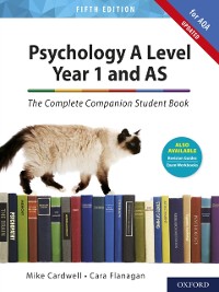 Cover Psychology A Level Year 1 and AS: The Complete Companion Student Book for AQA