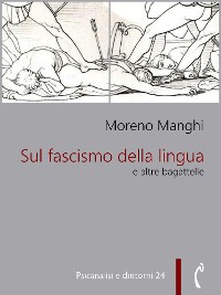 Cover Sul fascismo della lingua e altre bagattelle