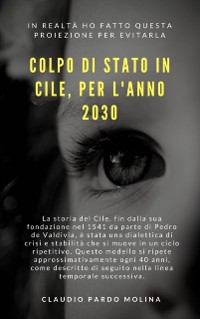 Cover Colp[o Di Stato in Cile, Per L''Anno 2030