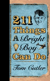 Cover 211 Things a Bright Boy Can Do