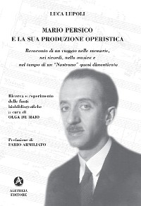 Cover Mario Persico e la sua produzione operistica