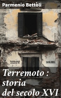 Cover Terremoto : storia del secolo XVI