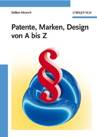 Cover Patente, Marken, Design von A bis Z