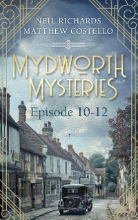 Cover Mydworth Mysteries - Episode 10-12